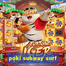 poki subway surf